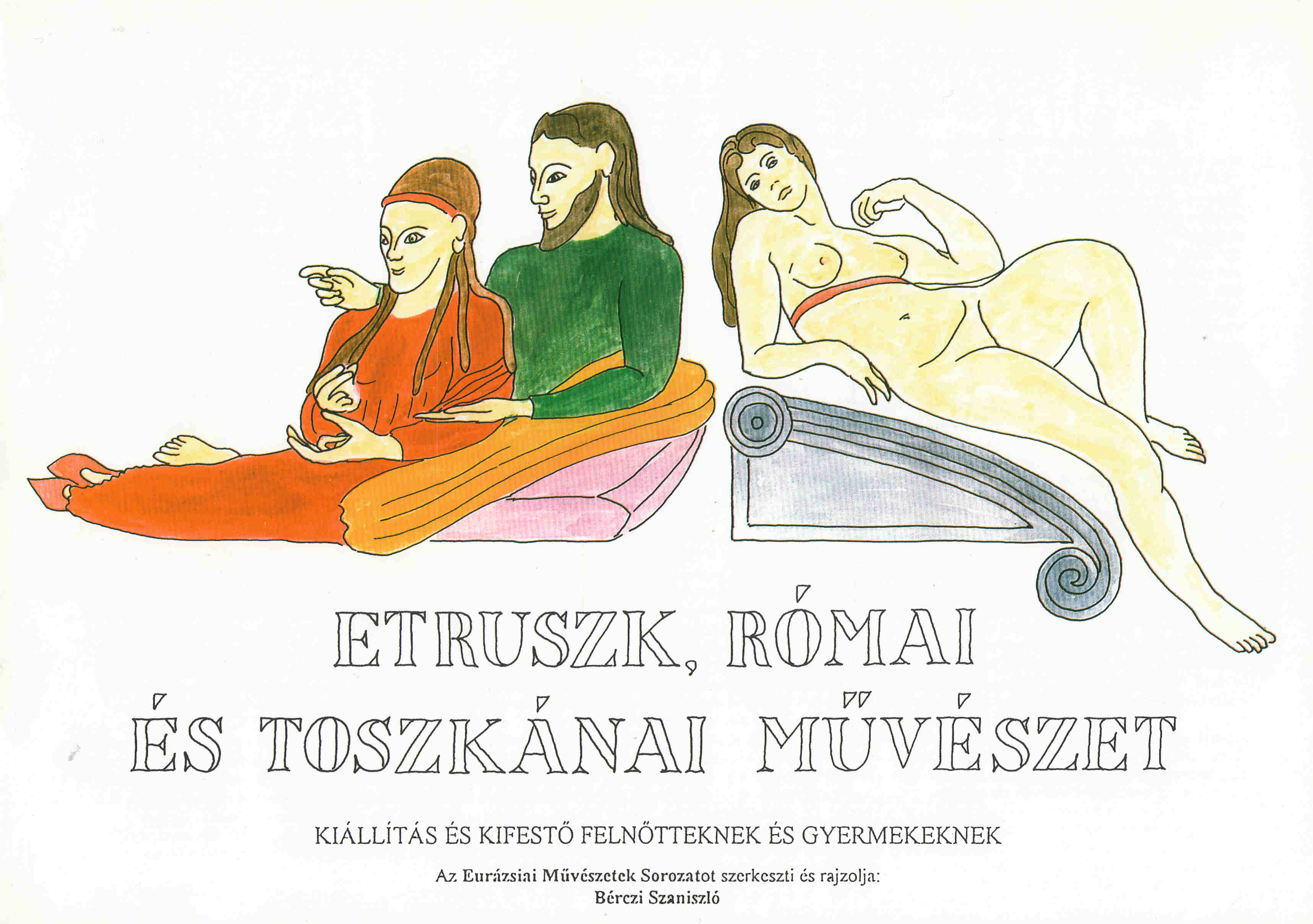 Etruszk, r�mai �s toszk�nai m�v�szet