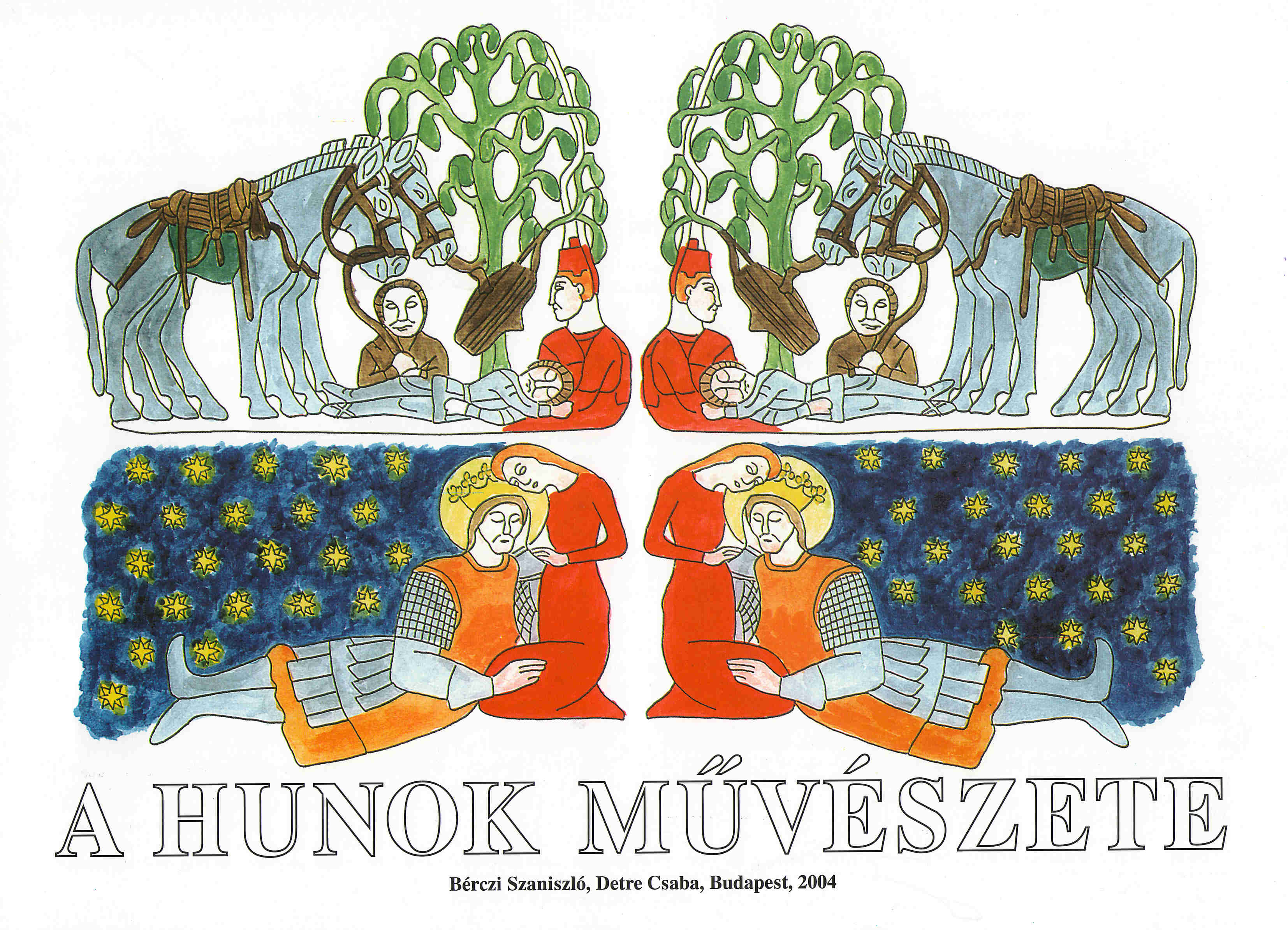 A Hunok M�v�szete