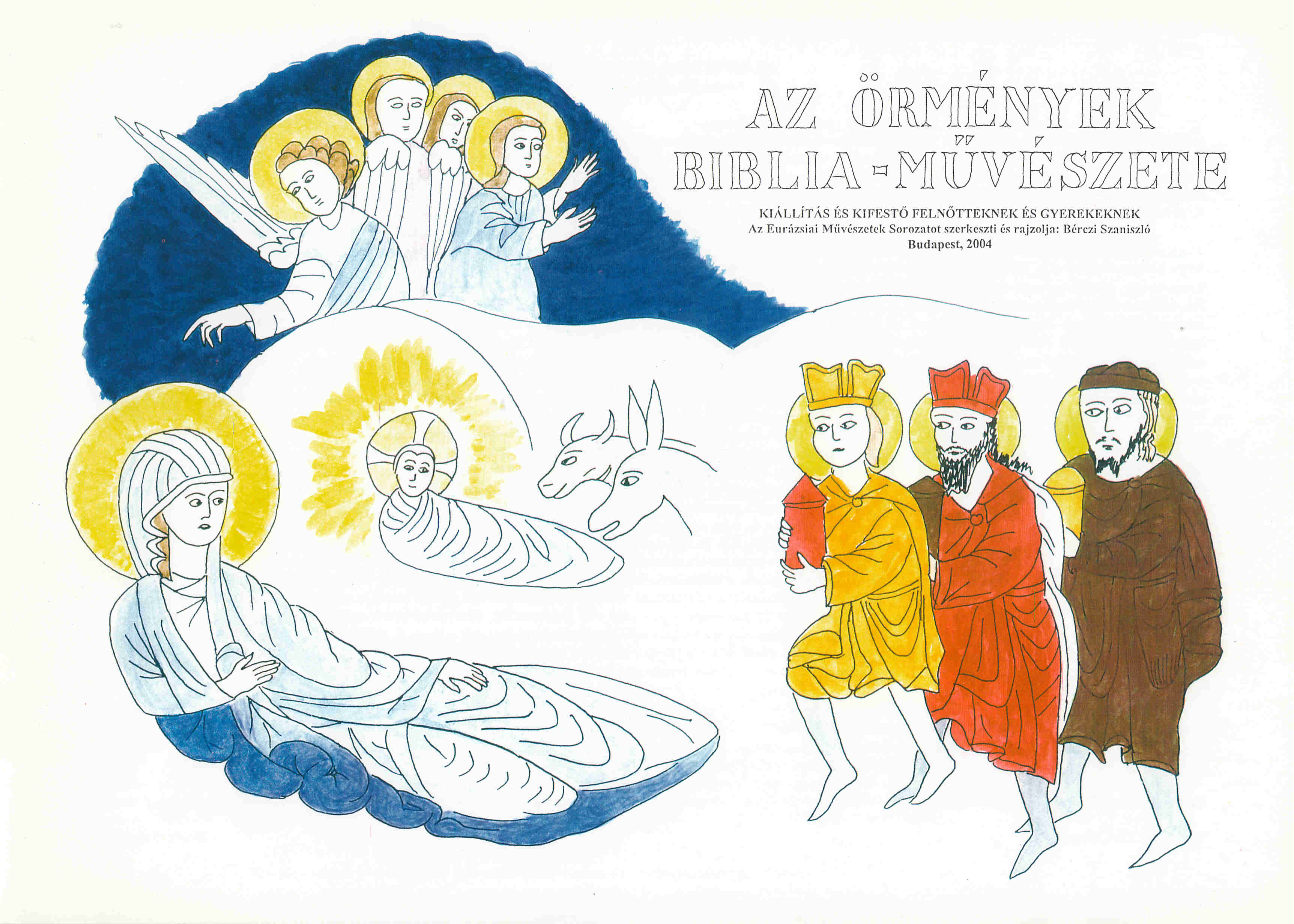 �rm�nyek bibliam�v�szete